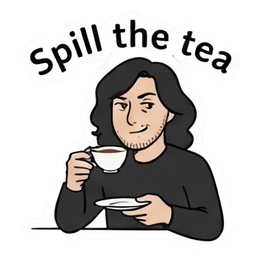Long-haired man drinking tea and gossiping. Long-Haired Guy Daily Vibes sticker for expressive chats and social replies.