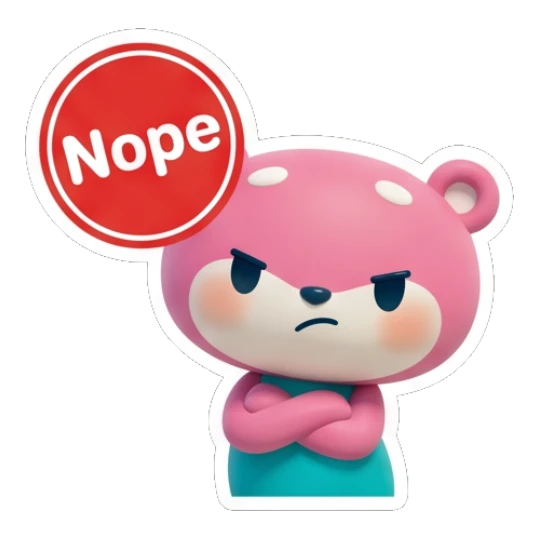 Pink bear with crossed arms and a red Nope sign Pinky Bear Daily Vibes sticker for expressive chats and social replies.