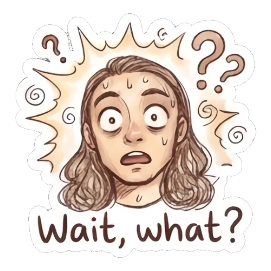 Confused man with wide eyes and question marks, text 'Wait, what?' Cool Long-Haired Guy Vibes sticker for expressive chats and social replies.