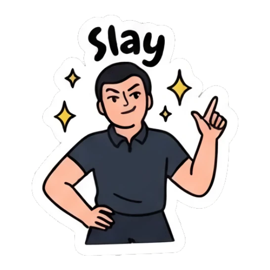 Man posing confidently with a finger up saying Slay. Everyday Office Guy sticker for expressive chats and social replies.