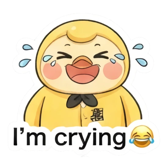 Happy laughing duckling with tears of joy saying I'm crying. Little Yellow Duckling Moods sticker for expressive chats and social replies.