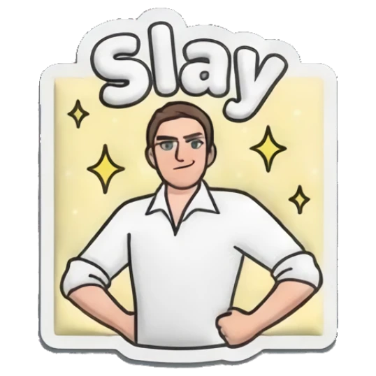 Man standing confidently with hands on hips with text Slay Everyday Guy Expressions sticker for expressive chats and social replies.